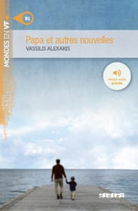 Papa et autres nouvelles