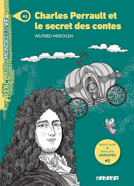 Charles Perrault et le secret des contes